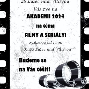 Školní akademie 25. 6. 2024 od 17:00 hod. v KaSS